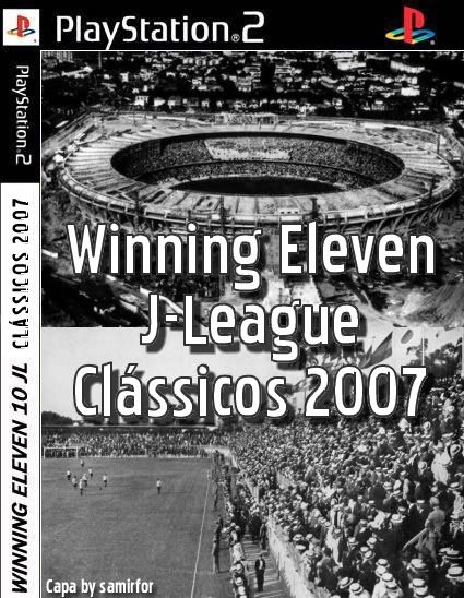 PS2 Wininng Eleven 10 J-League (PES 10) PATCH Classicos 2007 ENG NTSC торре
