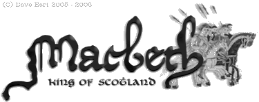 MACBETH, King of Scotland