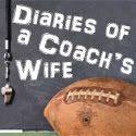 Diaries of a Coach's Wife