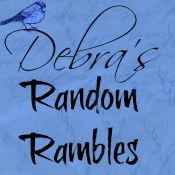 Debras Random Rambles