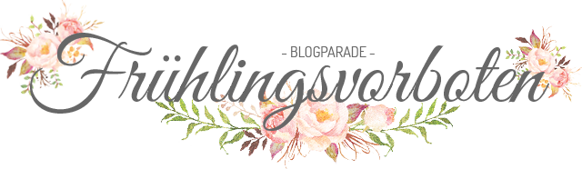 Blogparade Frühlingsvorboten