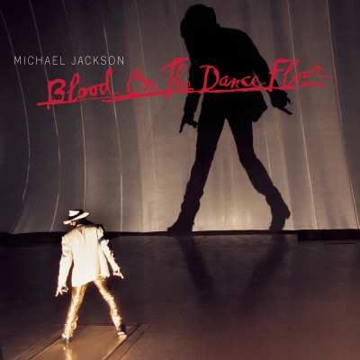 Blood On The Dance Floor[Michael Jackson]